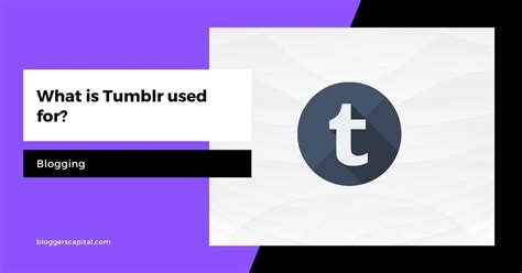 tmblr|what is tumblr known for.